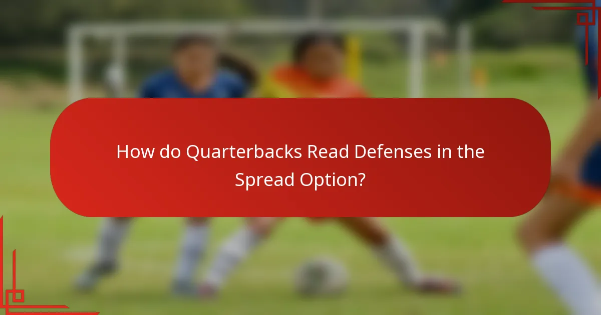 How do Quarterbacks Read Defenses in the Spread Option?